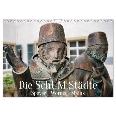 Die SchUM Städte Speyer, Worms, Mainz (Wandkalender 2026 DIN A4 quer), CALVENDO Monatskalender