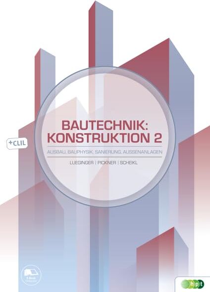 Martin Scheikl - Bautechnik: Konstruktion 2 - Ausbau, Bauphysik, Sanierung, Außenanlagen - Preis vom 30.09.2026 09:01:18 h