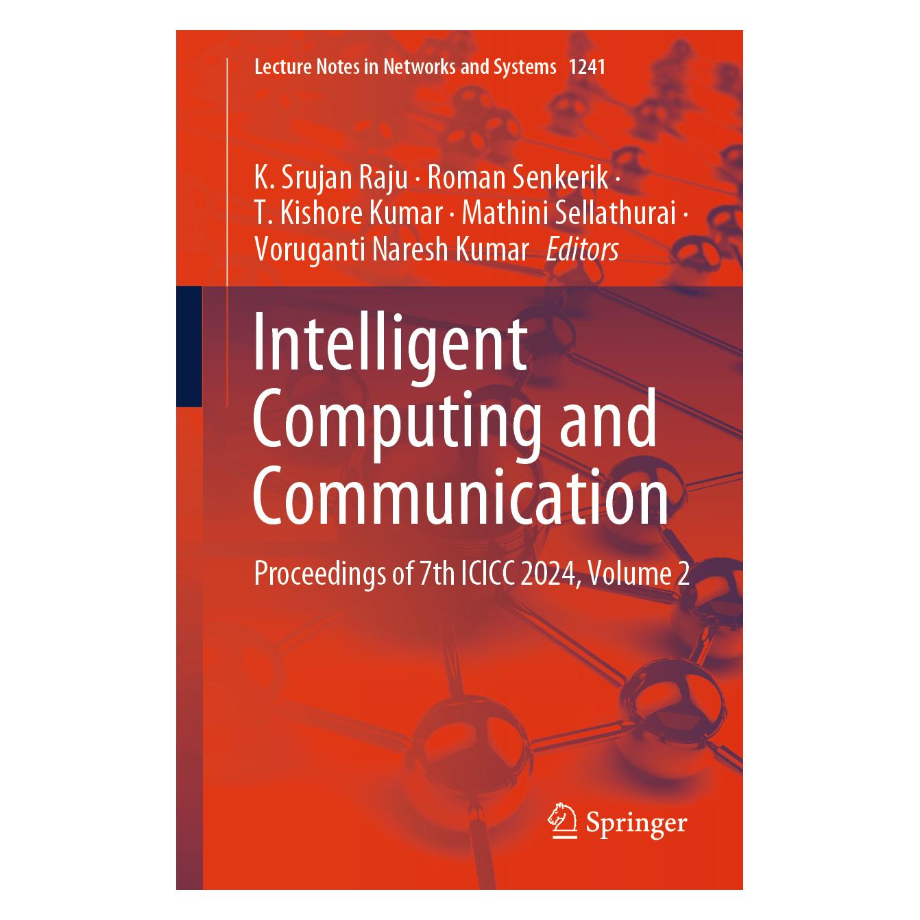 Springer Intelligent Computing and Communication (Englisch, Roman/Kishore Kumar et al, Senkerik, T) (64900069)