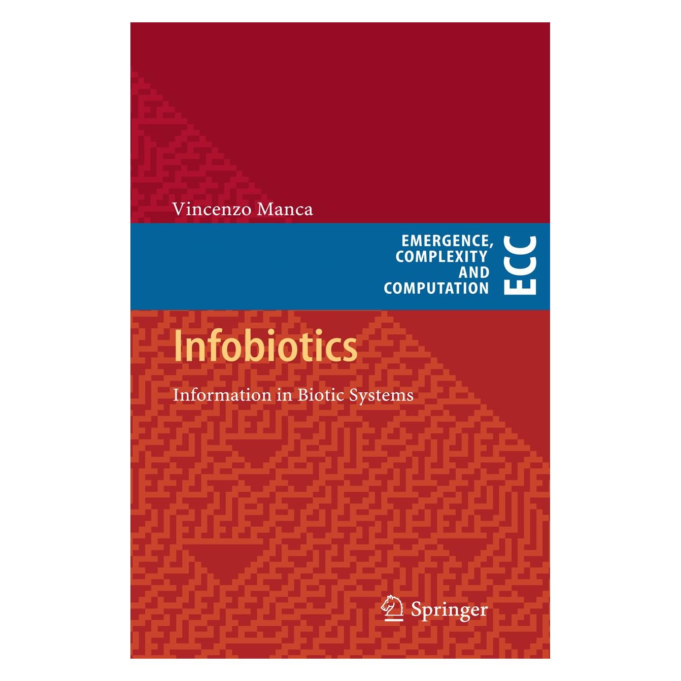 Springer Manca:Infobiotics (Englisch, Hardcover, Vincenzo Manca) (9783642362224)