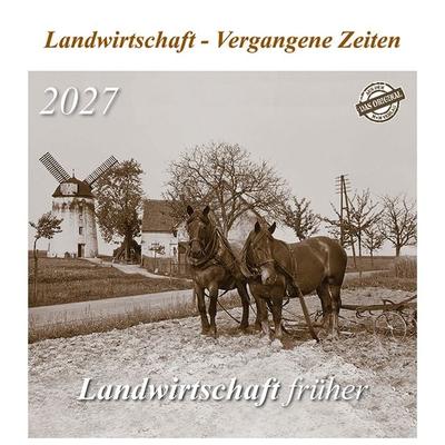 Landwirtschaft früher 2027