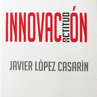 Innovación - Javier López Casarín, Audio, 9786075242514