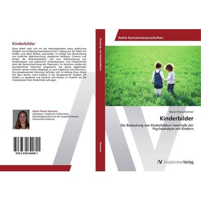 Kinderbilder, Taschenbuch von Marie-Theres Rammer, AV Akademikerverlag, 978-3-639-64060-1
