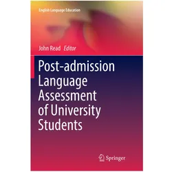 Post-admission Language Assessment of University Students, Schulbücher von John Read