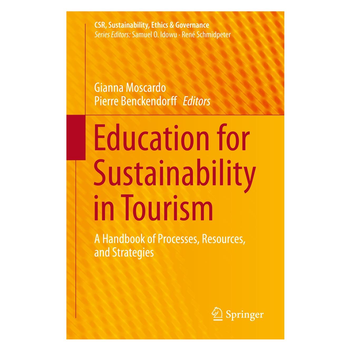 Springer Education for Sustainability in Tourism (Englisch, Hardcover, Gianna Moscardo, Pierre Benckendorff) (9783662474693)