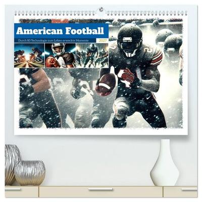 American Football - Durch KI-Technologie zum Leben erweckte Momente (hochwertiger Premium Wandkalender 2027 DIN A2 quer), Kunstdruck in Hochglanz