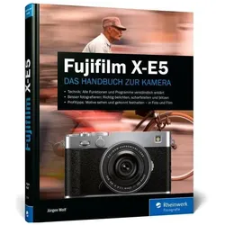 Wolf:Fujifilm X-E5, Ratgeber von Jürgen Wolf