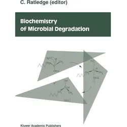 Biochemistry of microbial degradation, Fachbücher