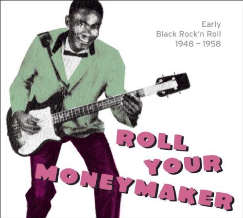 Various - Roll Your Moneymaker-Black Rock'n'roll 1948-1958 - Preis vom 08.10.2026 07:26:42 h