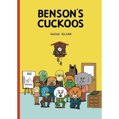 Benson's Cuckoos, Taschenbuch von Anouk Ricard, Drawn and Quarterly, 978-1-77046-138-3