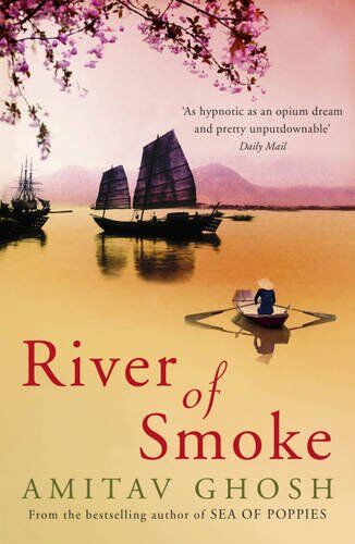 Amitav Ghosh - River of Smoke (Ibis Trilogy 2) - Preis vom 09.10.2026 07:28:09 h
