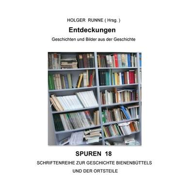 Entdeckungen, Taschenbuch von , BoD – Books on Demand, 978-3-7392-6552-0