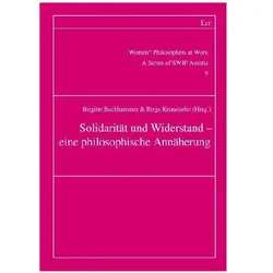 Solidarität und Widerstand - eine philosophische Annäherung, Sachbücher