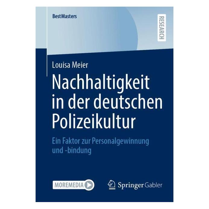 Springer Nachhaltigkeit in der deutschen Polizeikultur (Deutsch, Softcover, Louisa Meier) (53097712)