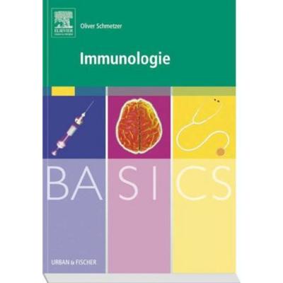 Immunologie, Taschenbuch von Oliver Schmetzer, Urban & Fischer, 978-3-437-42496-0