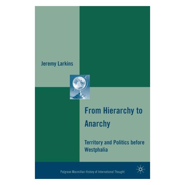 Palgrave Macmillan Larkins:From Hierarchy to Anarchy (63044803)