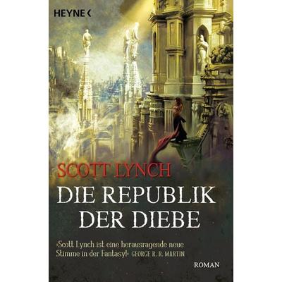 Die Republik der Diebe / Locke Lamora Band 3, Taschenbuch von Scott Lynch, Heyne, 978-3-453-53194-9