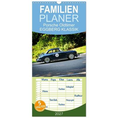 Familienplaner 2027 - Porsche Oldtimer - EGGBERG KLASSIK - Der Berg ruft mit 5 Spalten (Wandkalender, 21 x 45 cm) CALVENDO