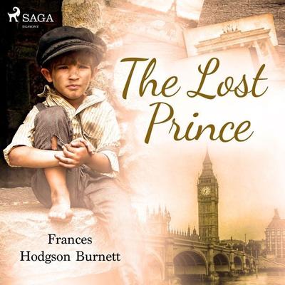 The Lost Prince - Frances Hodgson Burnett, Audio, 9788726472554