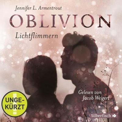 Obsidian 0: Oblivion 2. Lichtflimmern - Jennifer L. Armentrout, Audio, 9783844916355