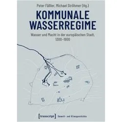 Kommunale Wasserregime, Fachbücher von Peter Fässler, Michael Ströhmer, Maria Arndt