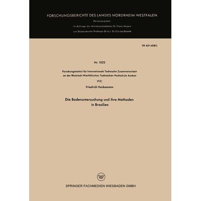 Die Bodenuntersuchung und ihre Methoden in Brasilien, Taschenbuch von Friedrich Hackemann, VS Verlag für Sozialwissenschaften, 978-3-663-03423-0