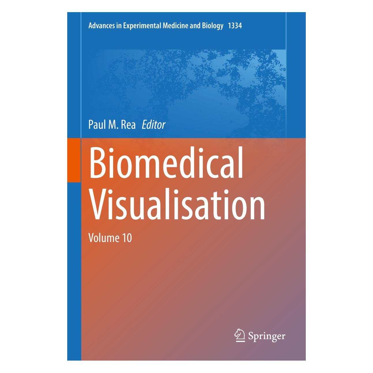 Springer Biomedical Visualisation (Englisch, Hardcover, Paul M. Rea) (9783030769505)