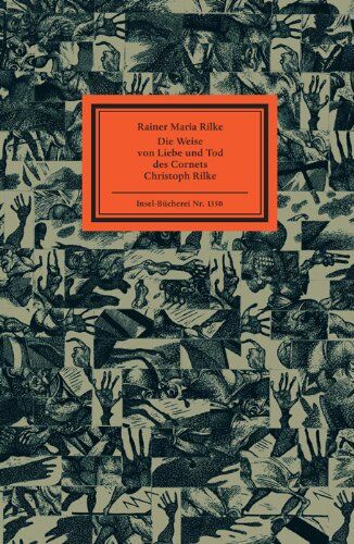 Rilke, Rainer Maria - Die Weise von Liebe und Tod des Cornets Christoph Rilke (Insel Bücherei) - Preis vom 17.10.2026 19:25:27 h