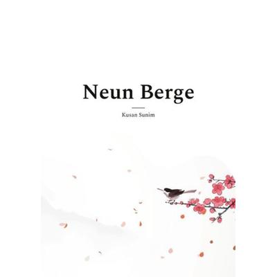 Neun Berge, Taschenbuch von Kusan Sunim, Angkor, 978-3-943839-79-1