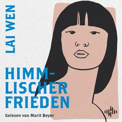 Himmlischer Frieden - Lai Wen, Audio, 9783844941685