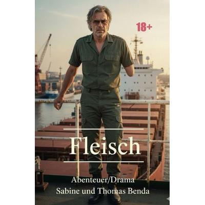 Fleisch, Taschenbuch von Sabine und Thomas Benda, Epubli, 978-3-565-05337-7