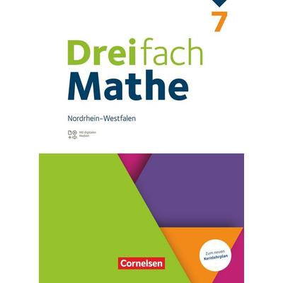 Dreifach Mathe 7. Schuljahr. Nordrhein-Westfalen - Schülerbuch, Gebundene Ausgabe von Ute Egan,Klaus Heckner,Jana Neumann,Carmen Otte,Godehard Stein,