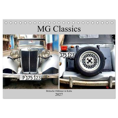 MG Classics - Britische Oldtimer in Kuba (Tischkalender 2027 DIN A5 quer), CALVENDO Monatskalender