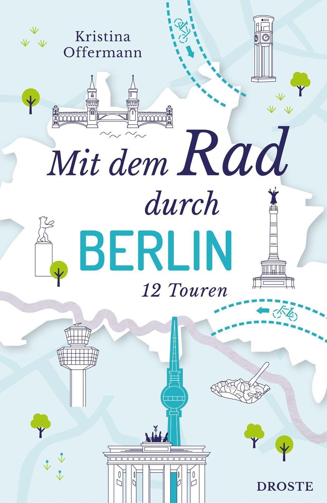 Kristina Offermann - Mit dem Rad durch Berlin - Preis vom 30.09.2026 22:30:23 h
