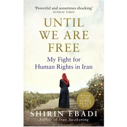 Until We Are Free, Fachbücher von Shirin Ebadi