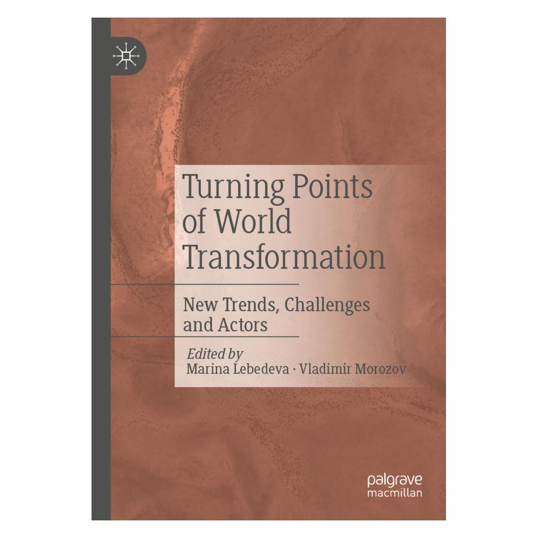 Springer Turning Points of World Transformation (Englisch, Softcover, Marina Lebedeva, Vladimir Morozov) (56953950)