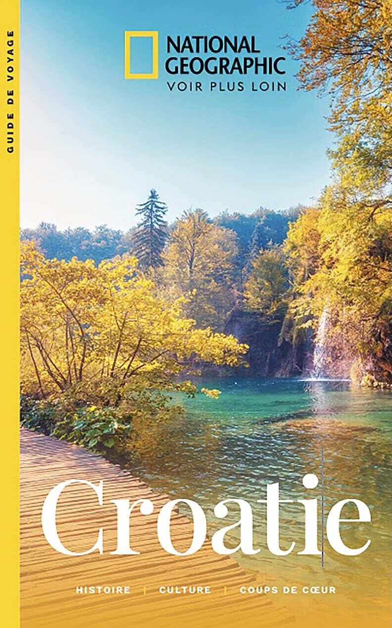 Guide de voyage - Croatie - Édition 2023   National Geographic