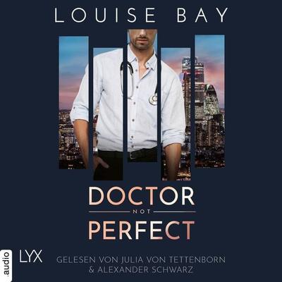 Doctor Not Perfect - Doctor-Reihe, Teil 2 - Louise Bay, Audio, 9783966353915