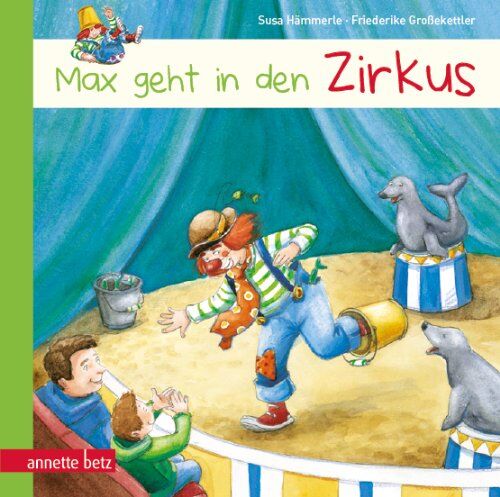 Susa Hämmerle - Max geht in den Zirkus - Preis vom 15.10.2026 23:06:25 h
