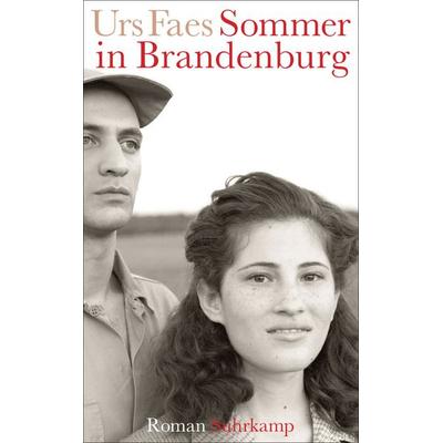 Sommer in Brandenburg, Taschenbuch von Urs Faes, Suhrkamp, 978-3-518-46611-7