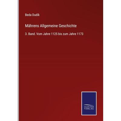 Mährens Allgemeine Geschichte, Gebundene Ausgabe von Beda Dudík, Outlook, 978-3-375-03697-3