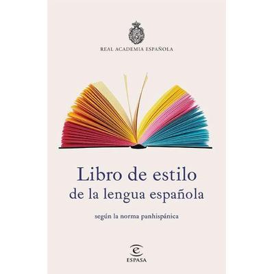 Libro de Estilo de la Lengua Espaaola, Taschenbuch von Real Academia Española Real Academia Española, Planeta Publishing Corp, 978-607-07-5714-3