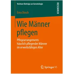 Wie Männer pflegen, Fachbücher von Erna Dosch