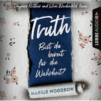 Truth - Bist du bereit für die Wahrheit? - Margje Woodrow, Audio, 9783754002896