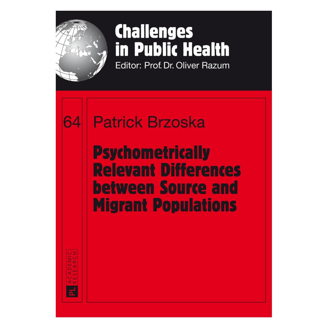 Peter Lang Psychometrically Relevant Differences between Source and Migrant Populations (Englisch, Softcover, Patrick Brzoska) (56022849)