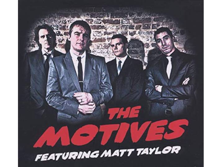 The Motives Featuring Matt Taylor