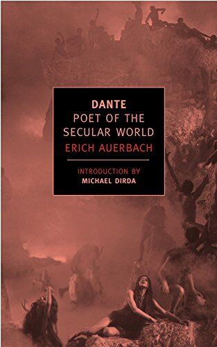 Erich Auerbach - Dante: Poet of the Secular World (New York Review Books Classics) - Preis vom 11.10.2026 15:43:13 h
