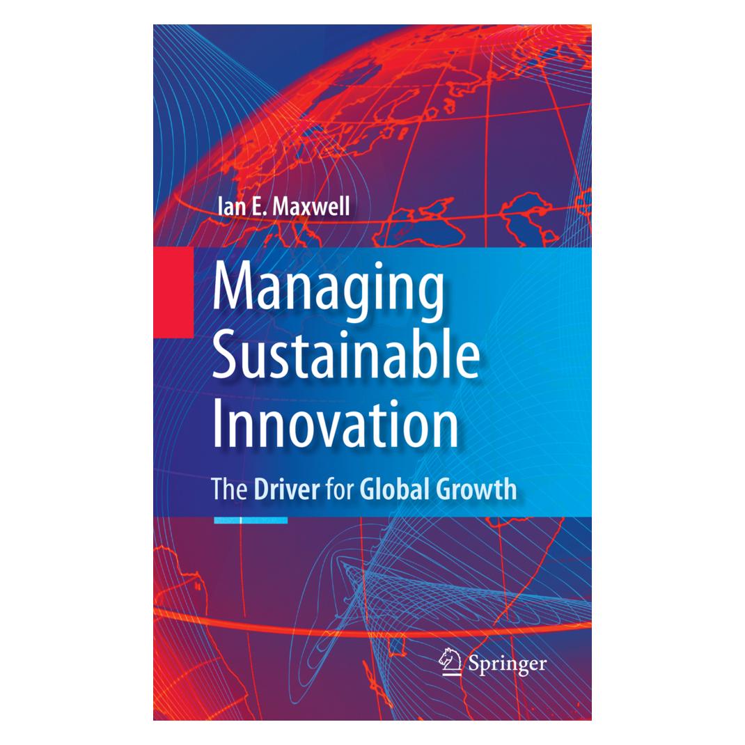 Springer Managing Sustainable Innovation (Englisch, Softcover, Ian E. Maxwell) (55399406)