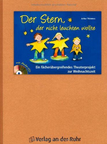 Arthur Thömmes - Der Stern, der nicht leuchten wollte: Ein fächerübergreifendes Theaterprojekt zur Weihnachtszeit - Preis vom 09.10.2026 07:28:09 h