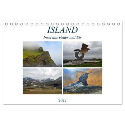 ISLAND, Insel aus Feuer und Eis (Tischkalender 2027 DIN A5 quer), CALVENDO Monatskalender